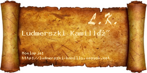 Ludmerszki Kamilló névjegykártya